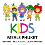 Healthy Kids Meals Phuket
